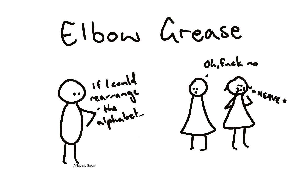 Tut and Groan Elbow Grease cartoon