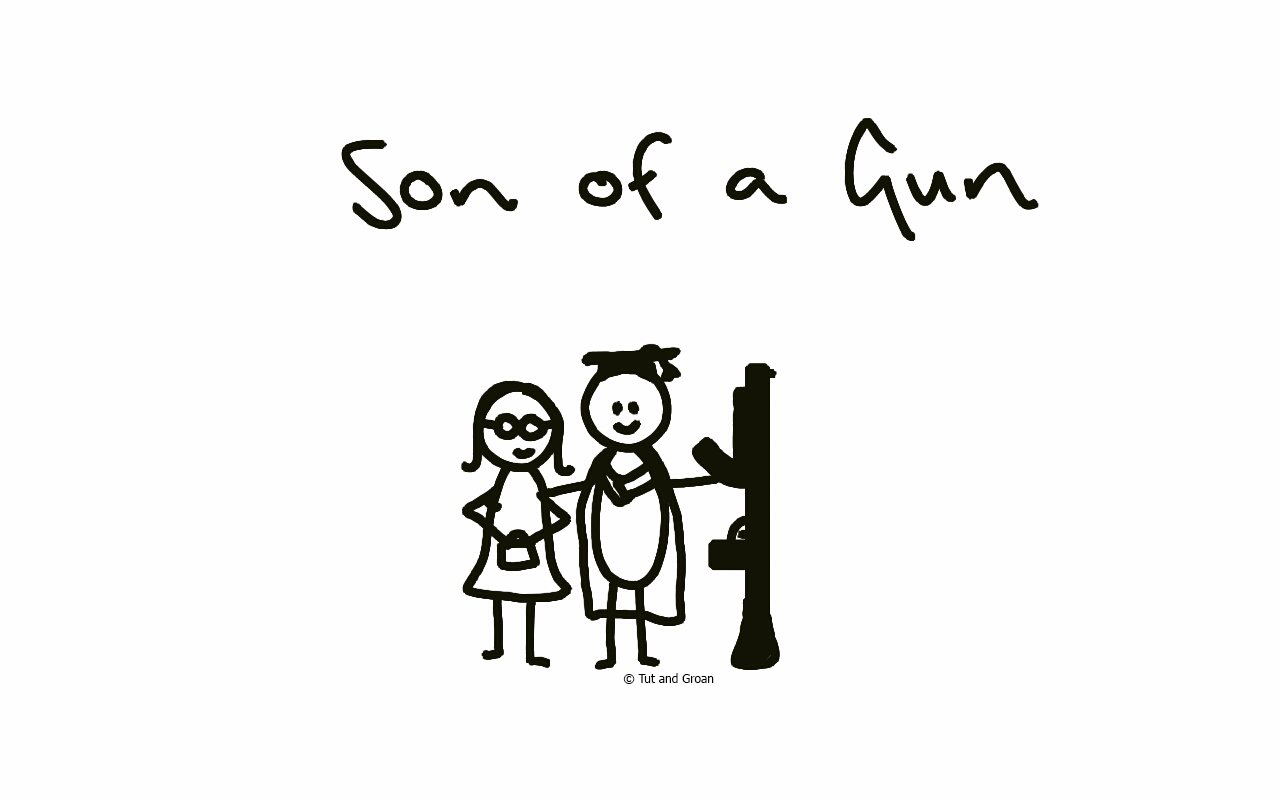 Tut and Groan Son of a Gun cartoon