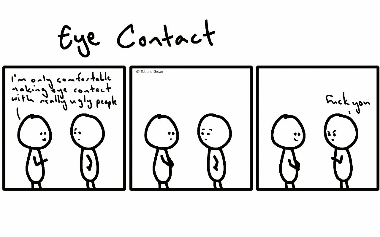 Eye Contact | One of Those Three Panel Tut and Groan Cartoons | Funny