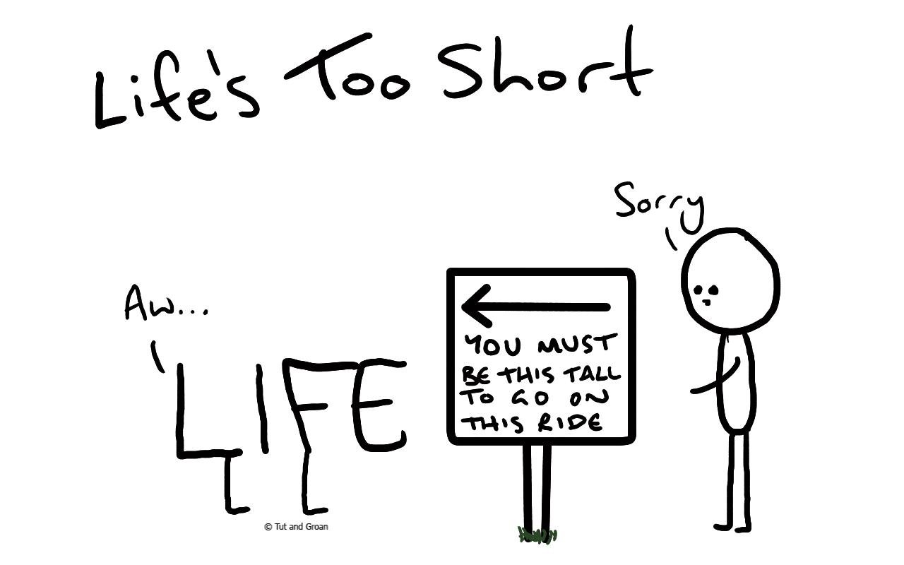 Tut and Groan Life's Too Short cartoon