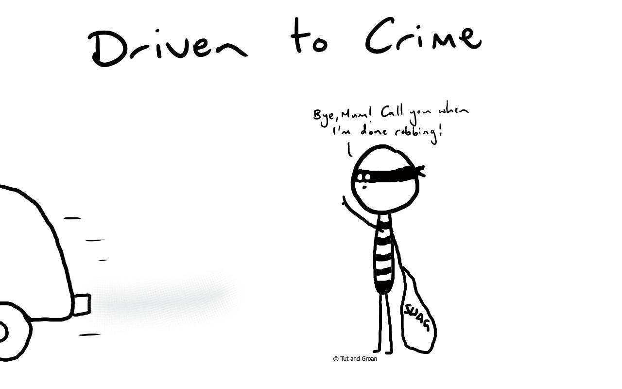 Tut and Groan Driven to Crime cartoon