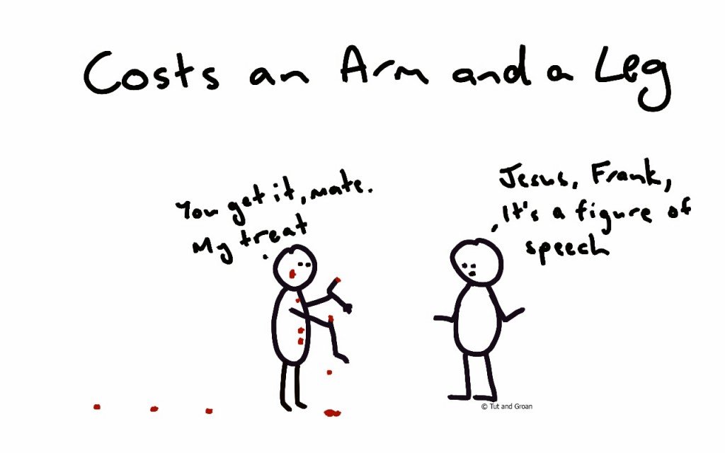 costs-an-arm-and-a-leg-funny-comic-tut-and-groan-idioms-and-slang