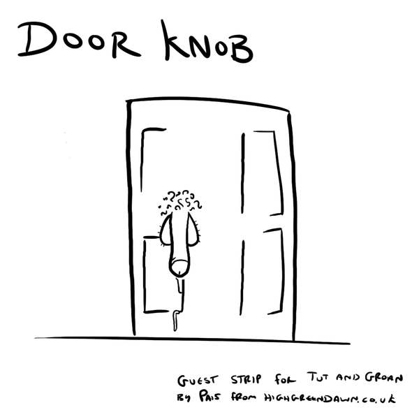 Tut and Groan Guest Toon Door Knob by Pais cartoon