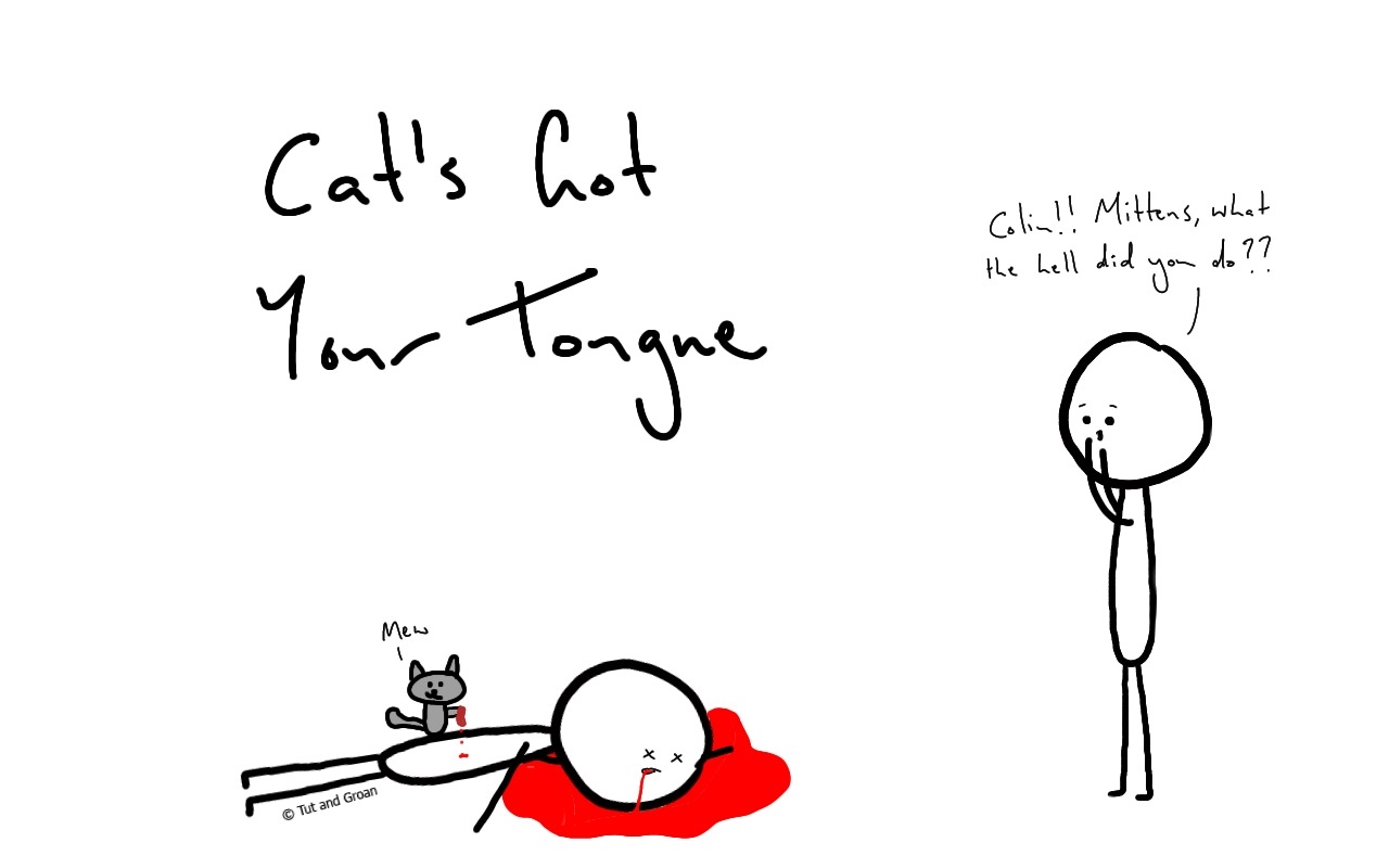 Tut and Groan Cat's Got Your Tongue cartoon