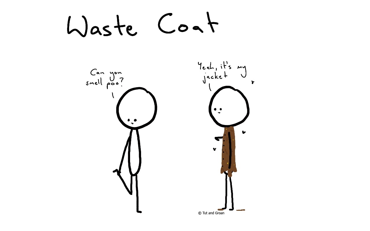 Tut and Groan Waste Coat cartoon